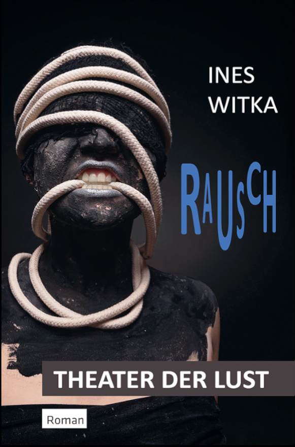 Cover Rausch - Theater der Lust